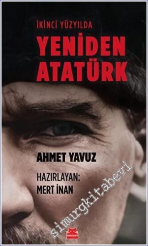 İkinci Yüzyılda Yeniden Atatürk - 2022