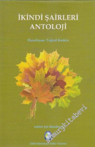 İkindi Şairleri Antolojisi -
