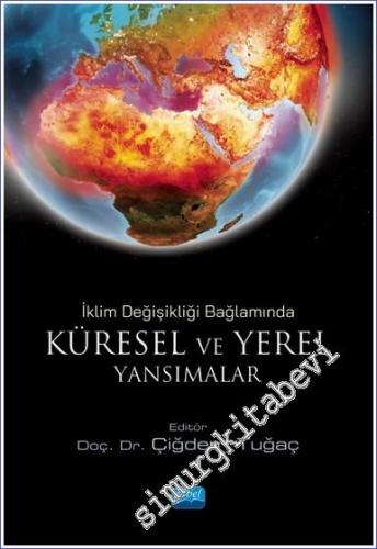 İklim Değişikliği Bağlamında Küresel Ve Yerel Yansımalar -        2022