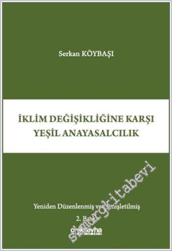 İklim Değişikliğine Karşı Yeşil Anayasalcılık - 2025