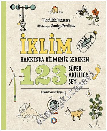 İklim Hakkında Bilmeniz Gereken 123 Süper Akıllıca Şey -        2023