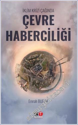 İklim Krizi Çağında Çevre Haberciliği -        2023