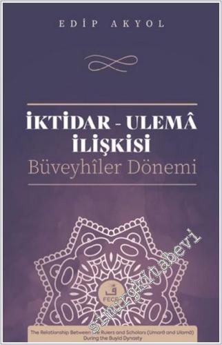 İktidar-Ulema İlişkisi: Büveyhiler Dönemi -        2025