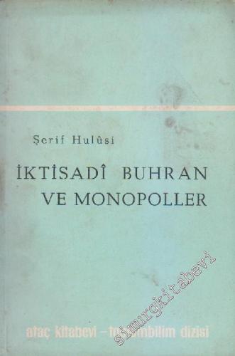 İktisadi Buhran ve Monopoller -