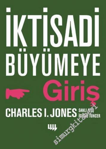 İktisadi Büyümeye Giriş -