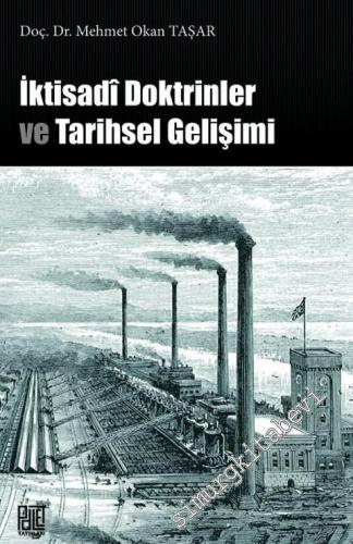 İktisadi Doktrinler ve Tarihsel Gelişimi -