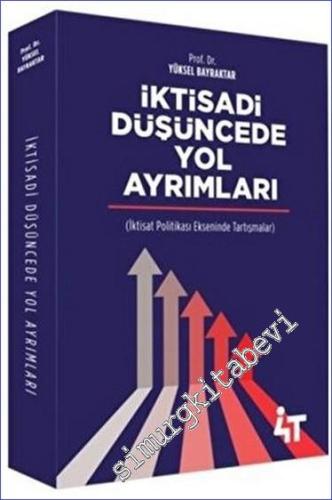 İktisadi Düşüncede Yol Ayrımları -        2023