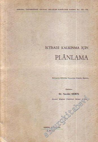 İktisadi Kalkınma İçin Plânlama: Birleşmiş Milletler Uzmanlar Kurulu Raporu -