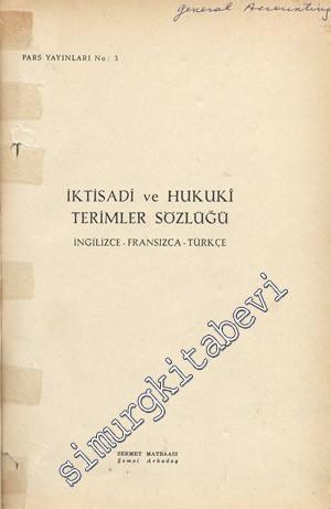 İktisadi ve Hukuki Terimler Sözlüğü -