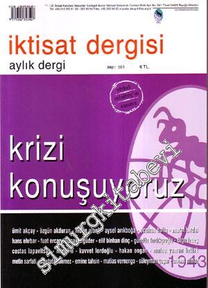 İktisat Dergisi: Aylık Dergi Dosya: Krizi Konuşuyoruz - Sayı: 501, Oca