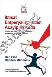 İktisat Emperyalizminden Acayip İktisada