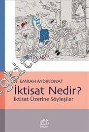İktisat Nedir: İktisat Üzerine Söyleşiler -        2024