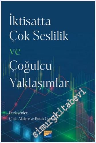 İktisatta Çok Seslilik ve Çoğulcu Yaklaşımlar -        2023