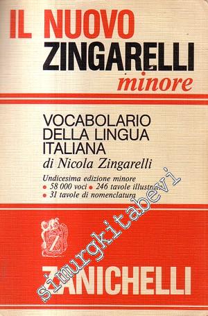 Il Nuovo Zingarelli Minore: Vocabolario Della Lingua Italiana