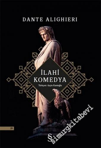 İlahi Komedya Cehennem Araf Cennet  -        2021