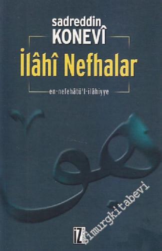 İlahi Nefhalar: En-Nefehatü'l-İlahiyye -        2002
