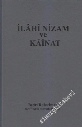 İlahi Nizam ve Kainat  -