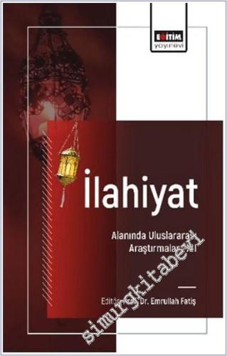 İlahiyat Alanında Uluslararası Araştırmalar - 12 -        2024