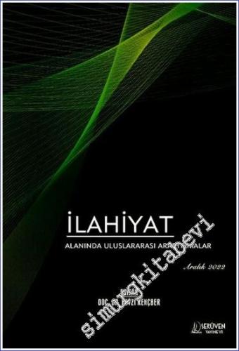 İlahiyat Alanında Uluslararası Araştırmalar - Aralık 2022 -        2022