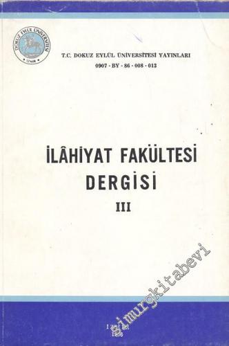 İlahiyat Fakültesi Dergisi 3 - Sayı: 3, Yıl: 1986