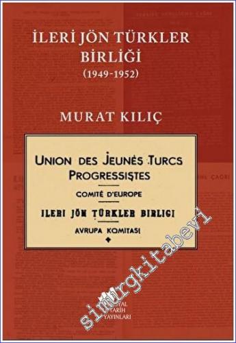 İleri Jön Türkler Birliği 1949 - 1952 - 2022