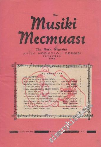 İleri Musiki Mecmuası Aylık Müzikoloji Dergisi - Sayı: 245 Yıl: 21 Nis