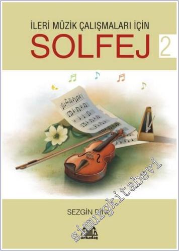 İleri Müzik Çalışmaları için Solfej 2 - 2025