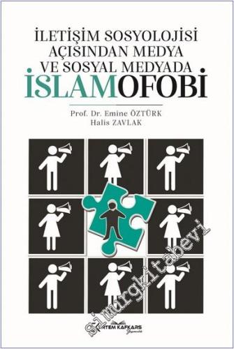 İletişim Sosyolojisi Açısından Medya Ve Sosyal Medyada İslamofobi -        2018