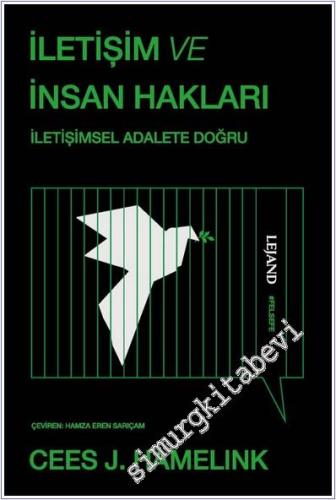 İletişim ve İnsan Hakları: İletişimsel Adalete Doğru -        2025