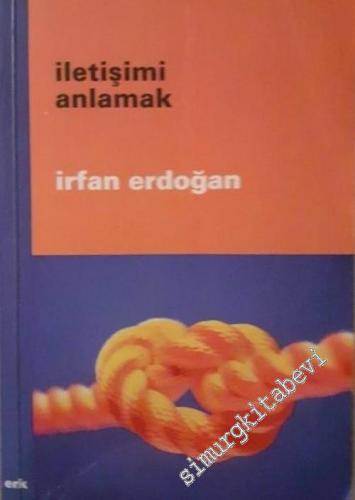 İletişimi Anlamak