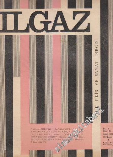 Ilgaz Aylık Fikir ve Sanat Dergisi - Sayı: 62    6  Kasım