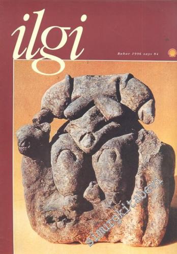 İlgi Dergisi: Kültür Sanat Mimarlık - Bahar 1996, Sayı: 84