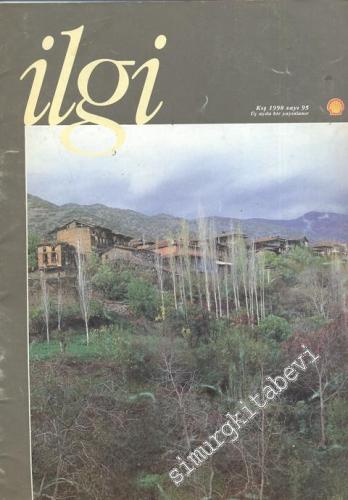 İlgi Dergisi: Kültür Sanat Mimarlık - Kış 1998, Sayı: 95