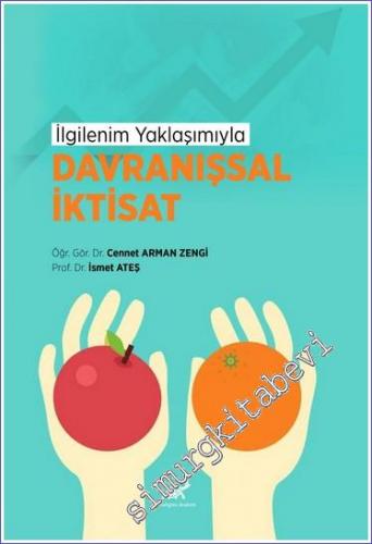 İlgilenim Yaklaşımıyla Davranışsal İktisat -        2022