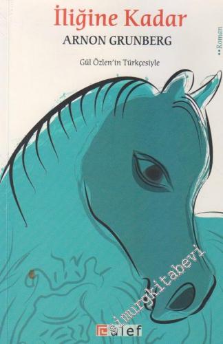 İliğine Kadar -        2012