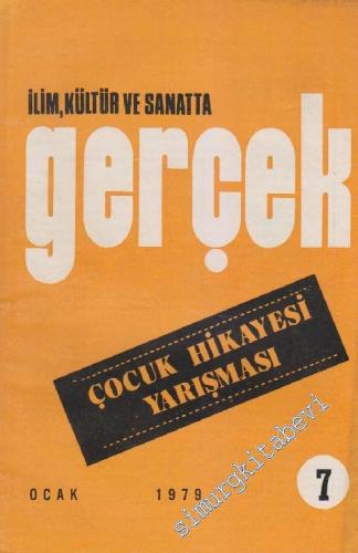 İlim Kültür ve Sanatta Gerçek Dergisi: Çocuk Hikayesi Yarışması - Sayı: 7  2    Ocak