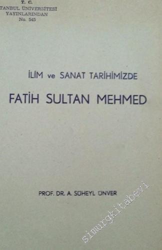 İlim ve Sanat Tarihimizde Fatih Sultan Mehmed -        1953
