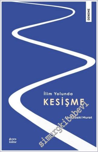 İlim Yolunda Kesişme - 2026