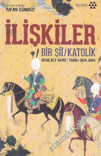 İlişkiler: Bir Şiî / Katolik -
