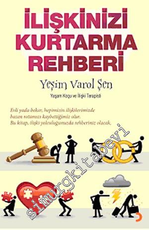 İlişkilerinizi Kurtarma Rehberi -