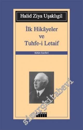 İlk Hikayeler ve Tuhfe-i Letaif -        2016