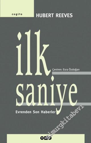 İlk Saniye: Evrenden Son Haberler