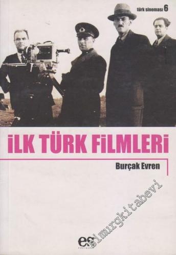 İlk Türk Filmleri