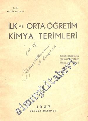 İlk ve Orta Öğretim Kimya Terimleri Türkçe - Osmanlıca / Osmanlıca - T