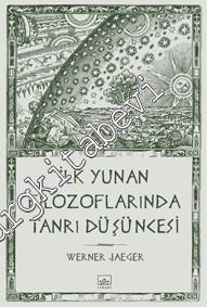 İlk Yunan Filozoflarında Tanrı Düşüncesi -