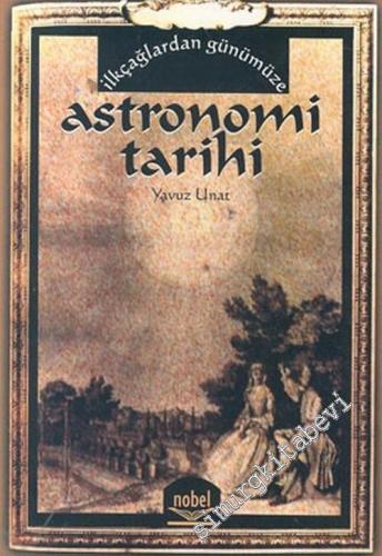 İlkçağlardan Günümüze Astronomi Tarihi