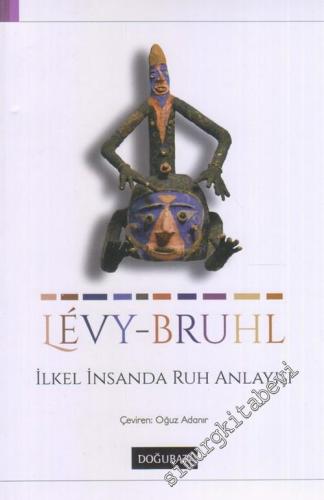 İlkel İnsanda Ruh Anlayışı -        2018