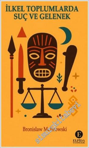 İlkel Toplumlarda Suç ve Gelenek -        2025