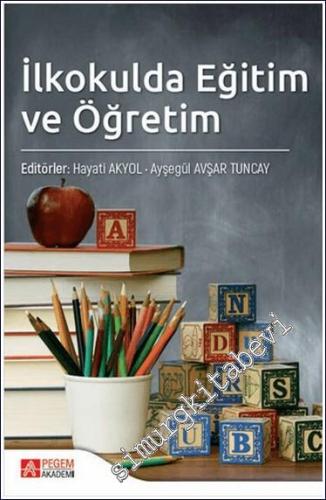 İlkokulda Eğitim ve Öğretim -        2021