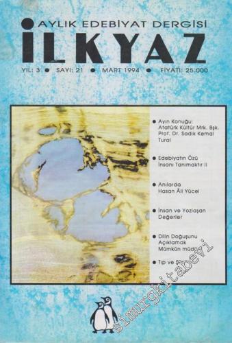 İlkyaz Aylık Edebiyat Dergisi - Sayı: 21